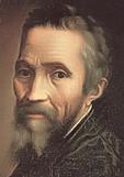 Michelangelo Buonarroti1475-1564