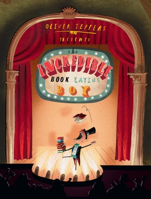 The Incredible Book Eating Boy The Incredible Book Eating Boy