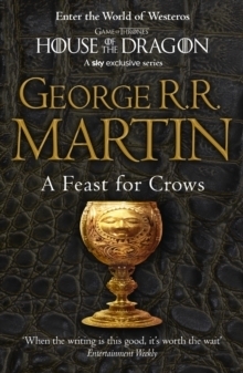 A Feast for Crows (Reissue) : Book 4