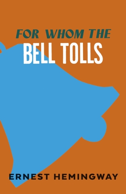 For Whom the Bell Tolls For Whom the Bell Tolls