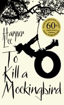 To Kill A Mockingbird To Kill A Mockingbird