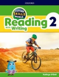 Oxford Skills World Level 2 Reading with Writing Student Book / Workbook
