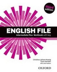 English File third edition Intermediate Plus Workbook with Key