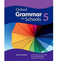 Oxford Grammar for Schools: 5: Student's Book