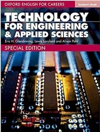 Oxford English for Careers Technology for Engineering and Applied Sciences Student Book Oxford English for Careers Technology for Engineering and Applied Sciences Student Book