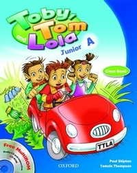 Toby, Tom & Lola A Class Book