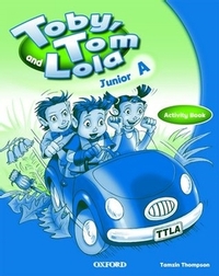 Toby, Tom & Lola A Activity Book