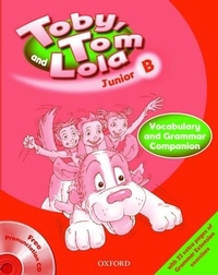 Toby, Tom & Lola B Vocabulary & Grammar Companion