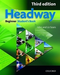 New Headway Beginner Third Edition Student's Book