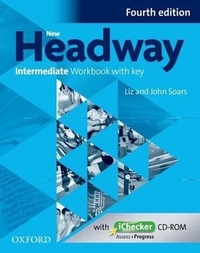 New Headway Intermediate Fourth Edition Workbook with iChecker with Key