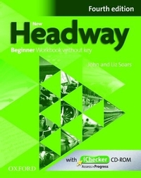 New Headway Beginner Fourth Edition Workbook + iChecker without Key