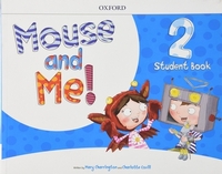 Mouse and Me! Level 2 Student Book