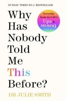 Why Has Nobody Told Me This Before  (Hardcover)
