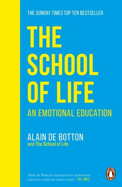 The School of Life The School of Life