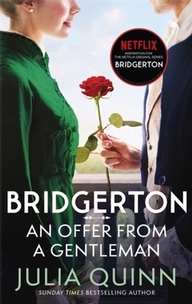 Bridgerton: An Offer From A Gentleman