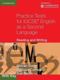 Practice Tests for IGCSE English as a Second Language : Reading and Writing : Book 1 : with Key