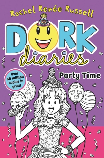 Dork Diaries: Party Time Dork Diaries: Party Time