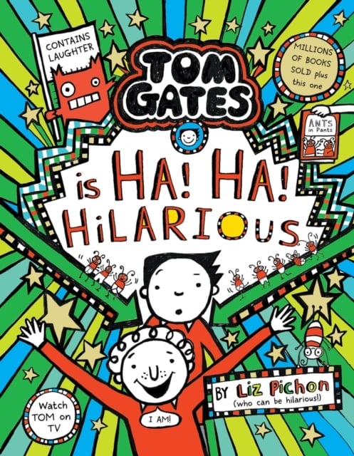 Tom Gates : Ha! Ha! Hilarious  (Hardcover)