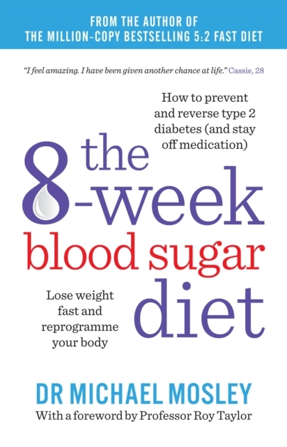 The 8 Week Blood Sugar Diet