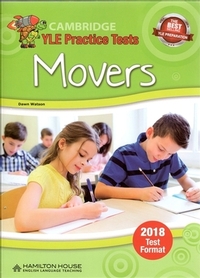 Cambridge YLE Practice Tests Movers Student's Book 2018