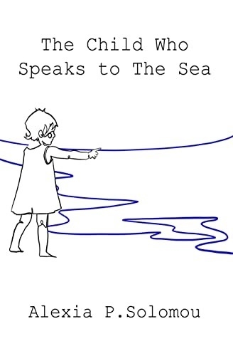 The Child Who Speaks to the Sea