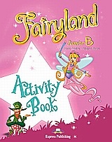 Fairyland Junior B: Activity Book