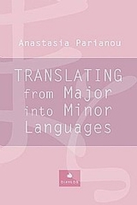 Translating from Major into Minor Languages