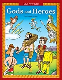 Gods and Heroes