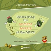 Discovering the ancient secrets of the olive