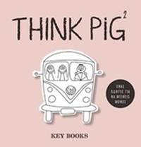 Think Pig 2
