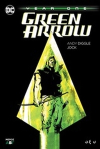 Green Arrow: Year One Β΄