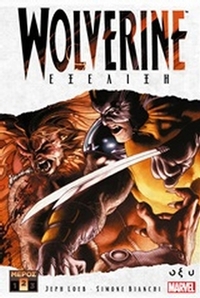 Wolverine: Εξέλιξη Β΄