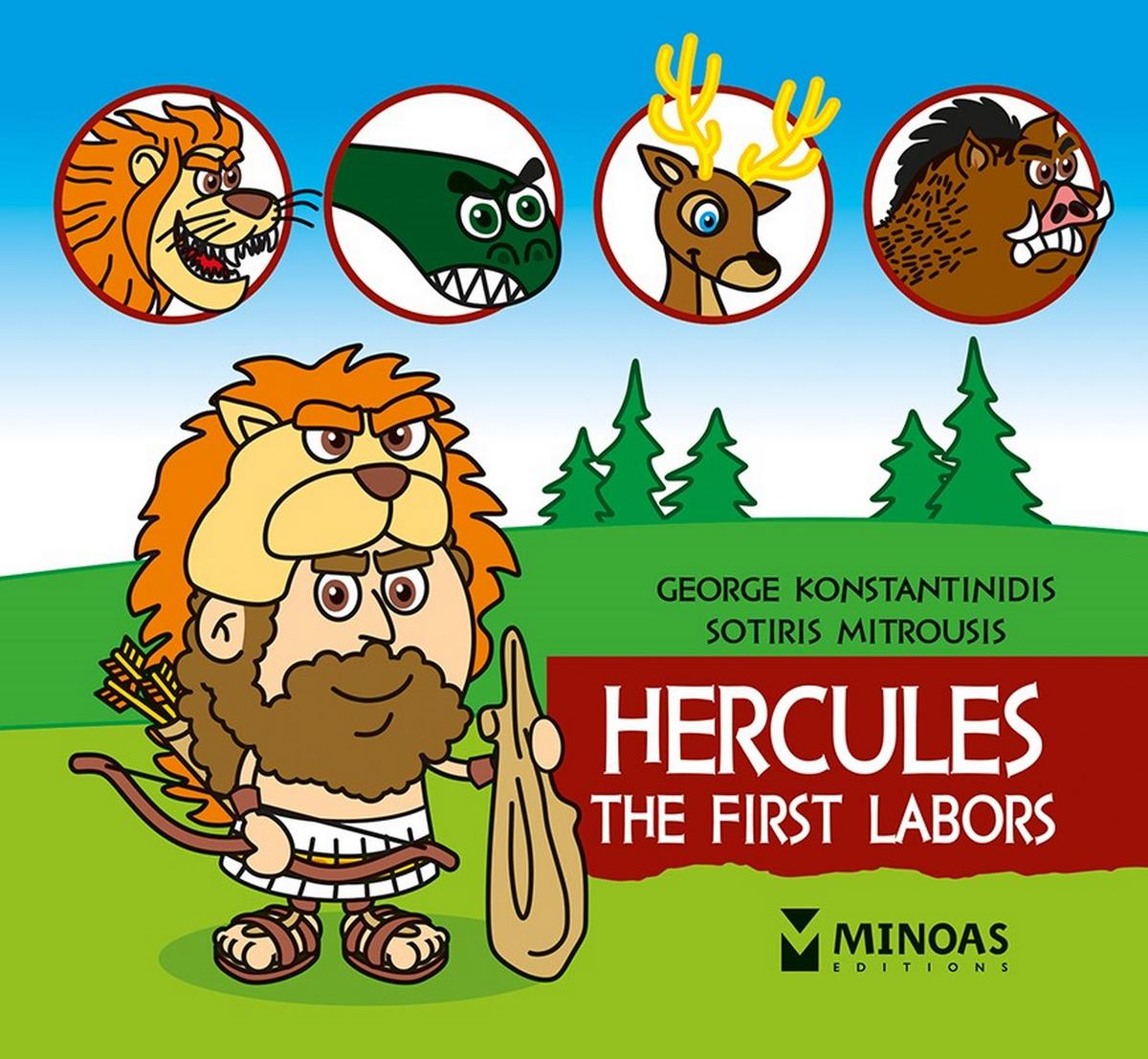 Hercules. The first labors